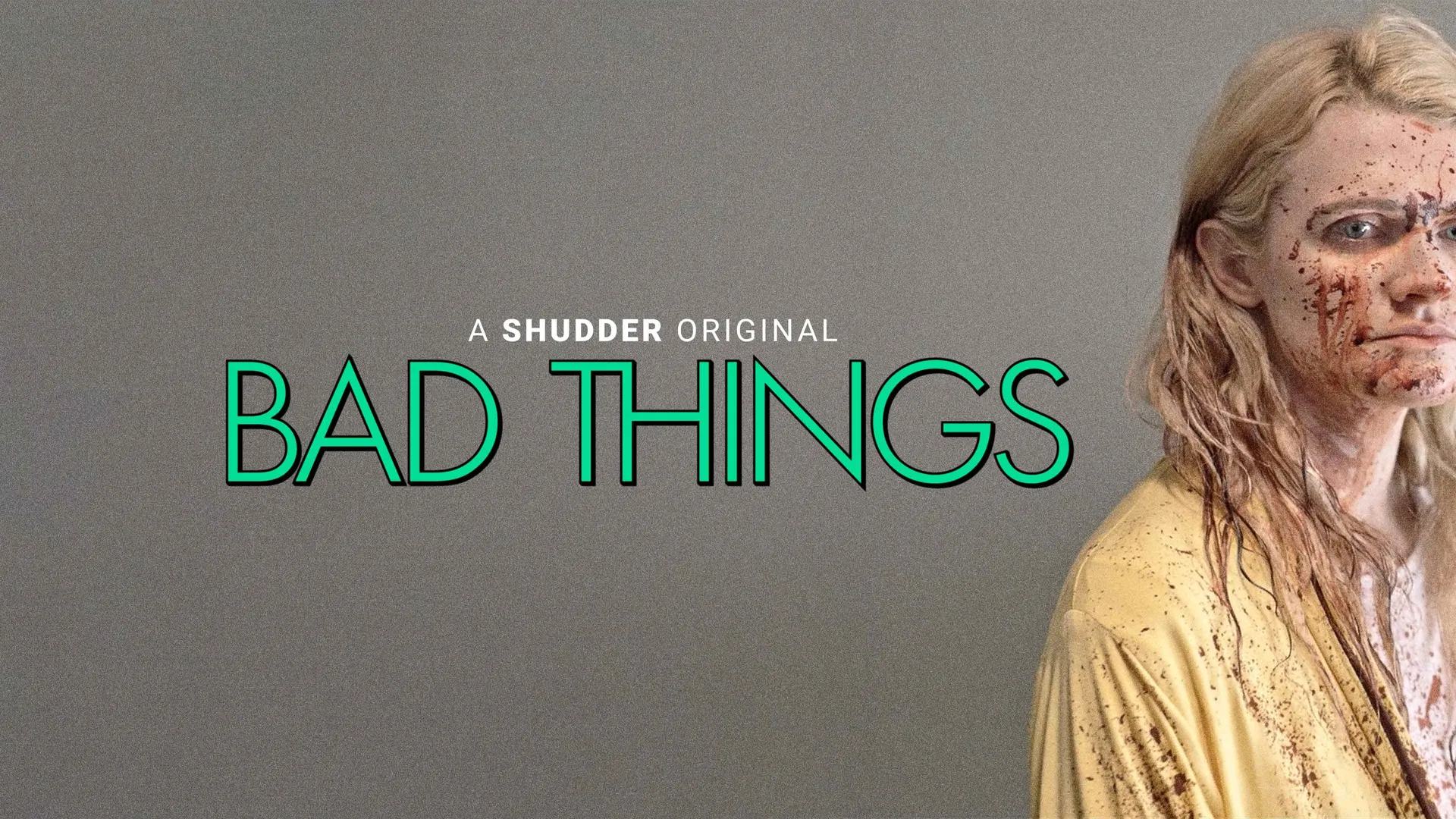 Bad Things