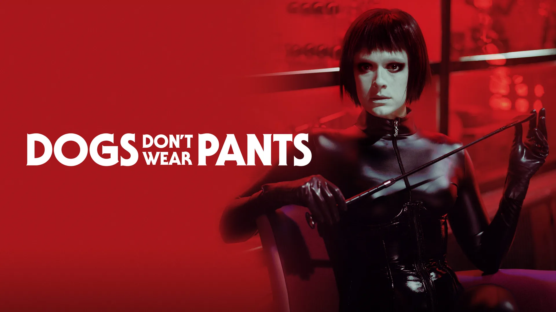 Dogs Don't Wear Pants