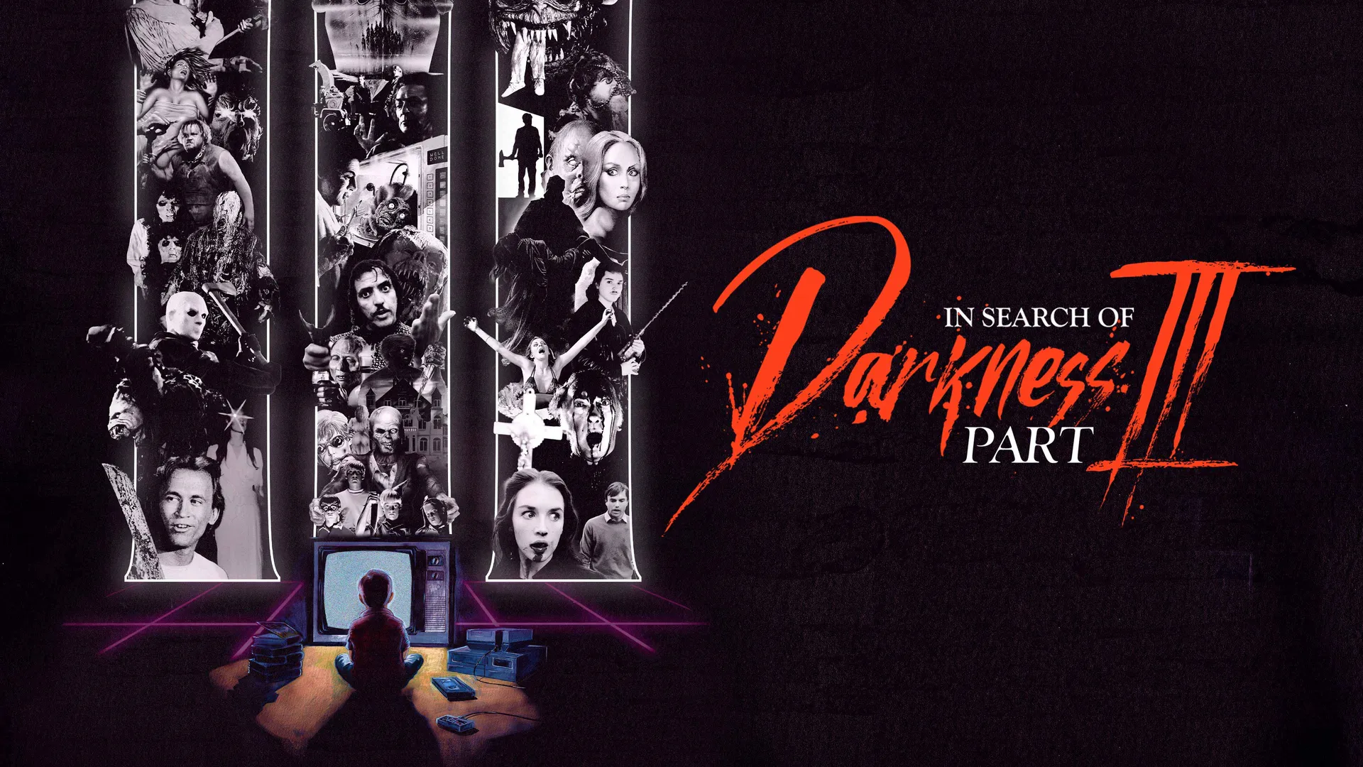 In Search of Darkness Part III