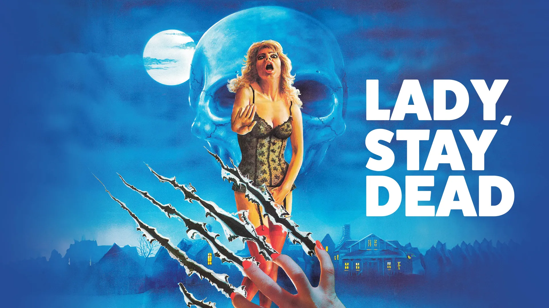 Lady, Stay Dead