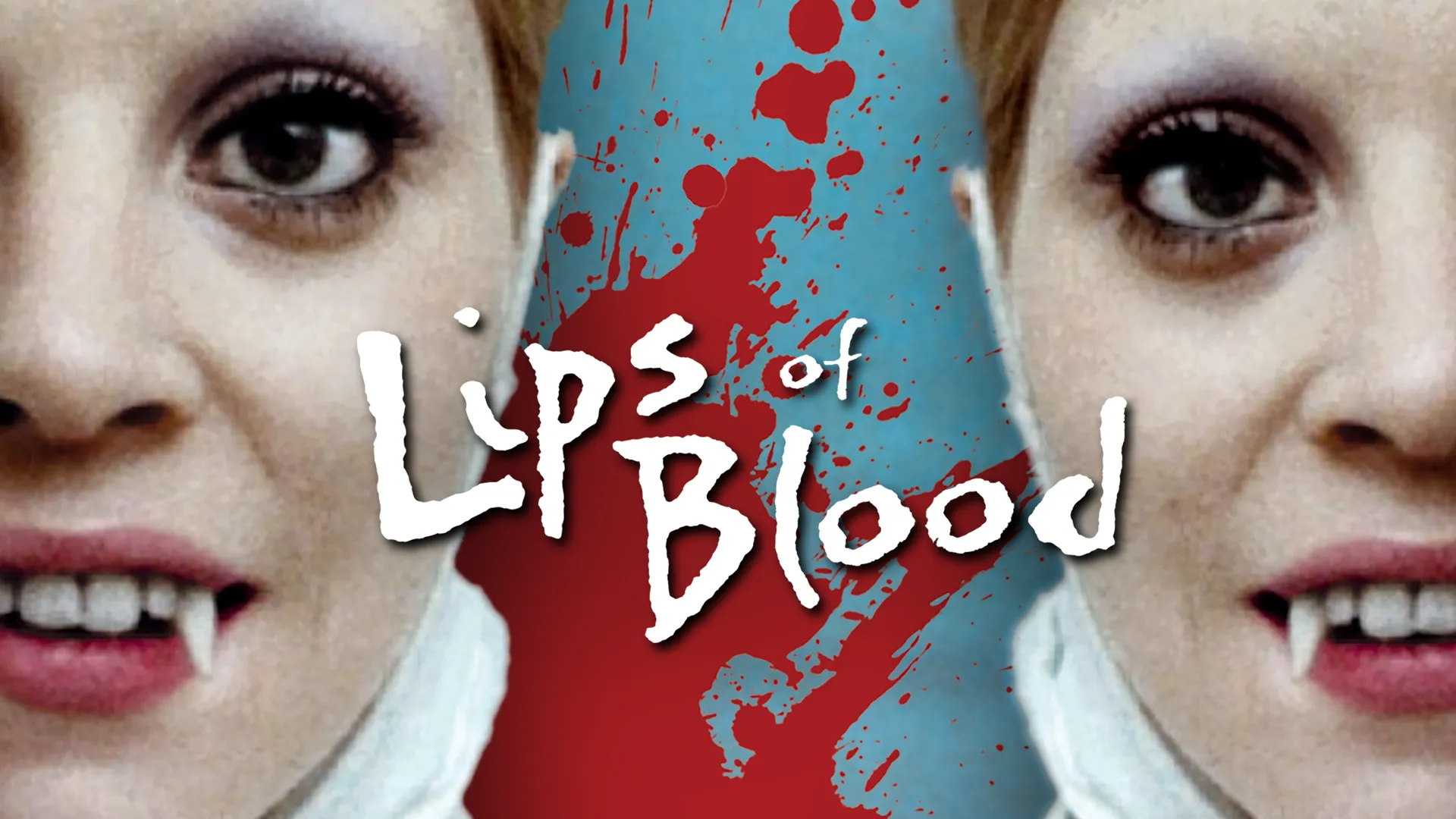 Lips of Blood