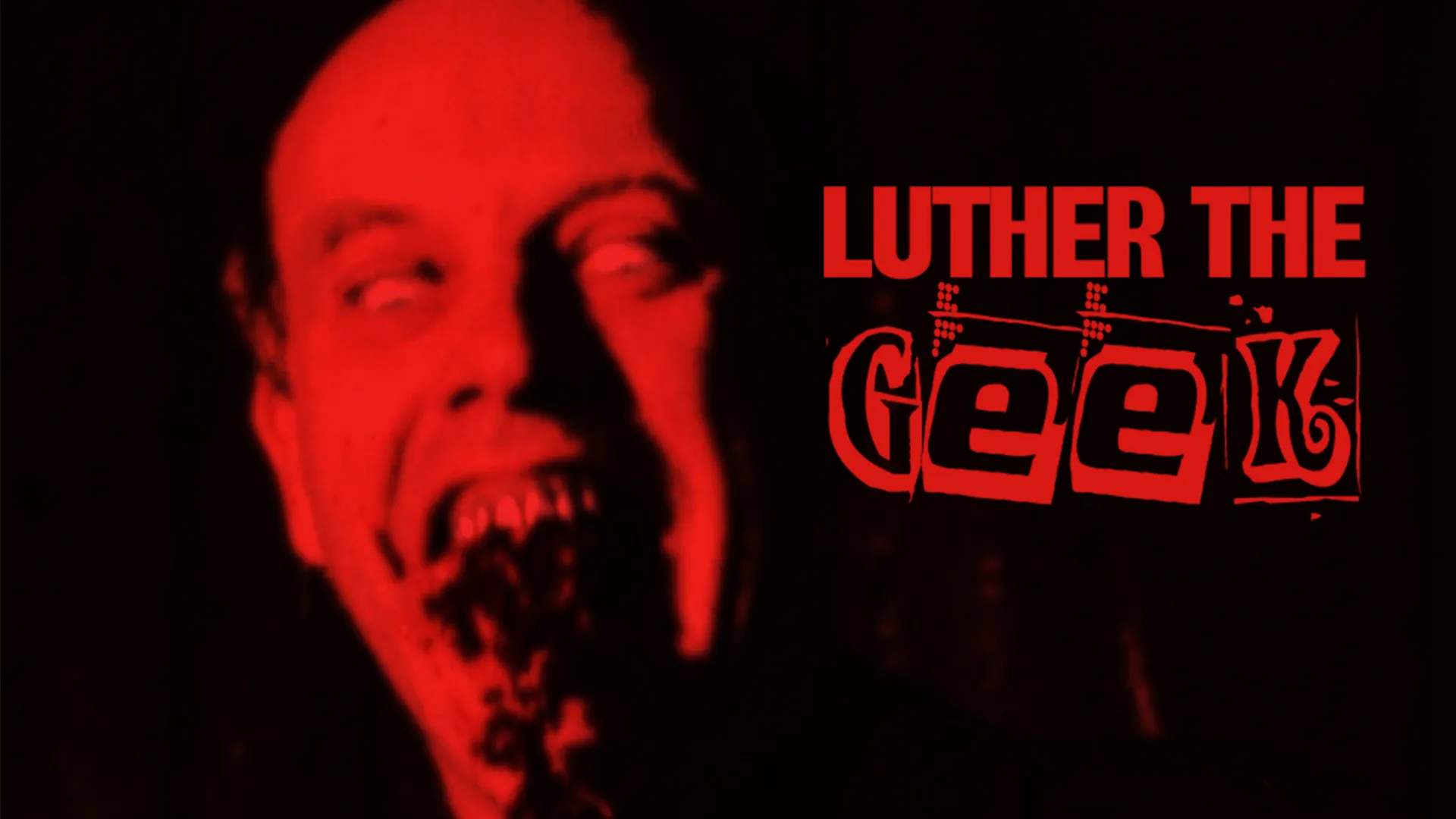 Luther the Geek