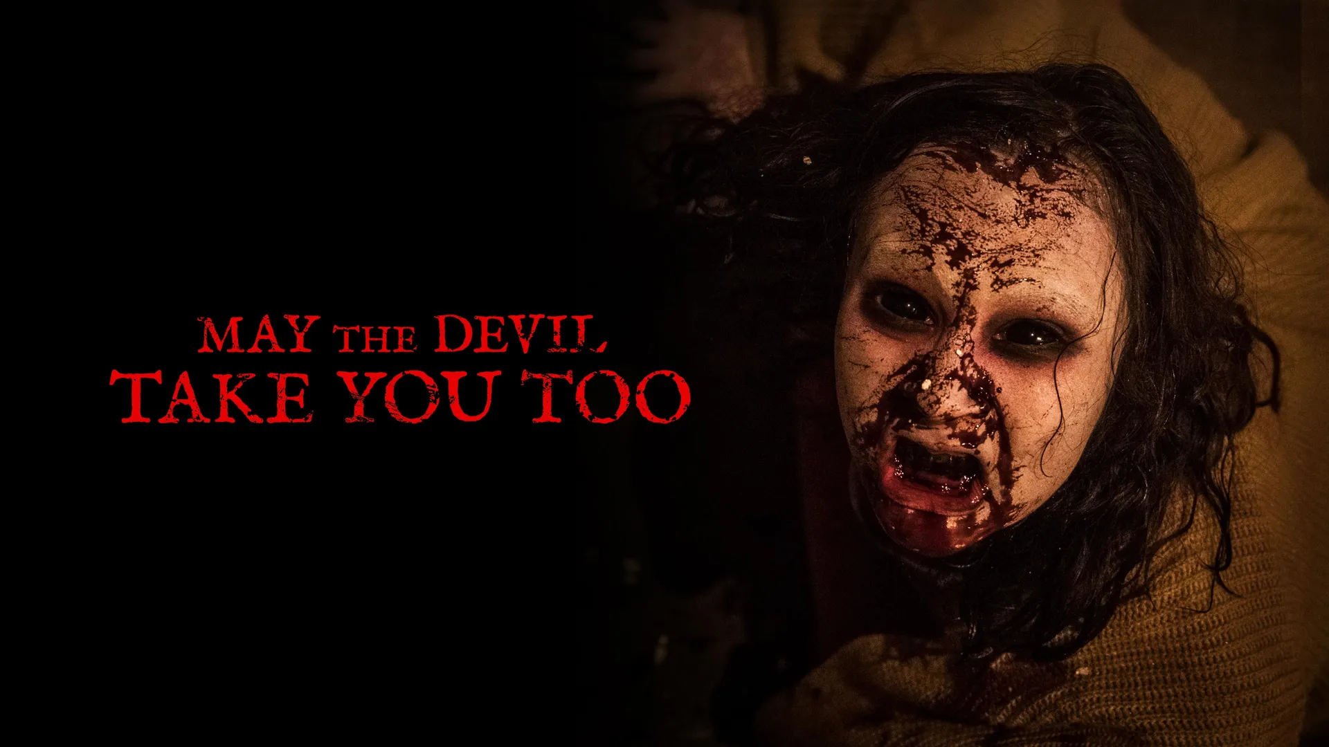May The Devil Take You Too