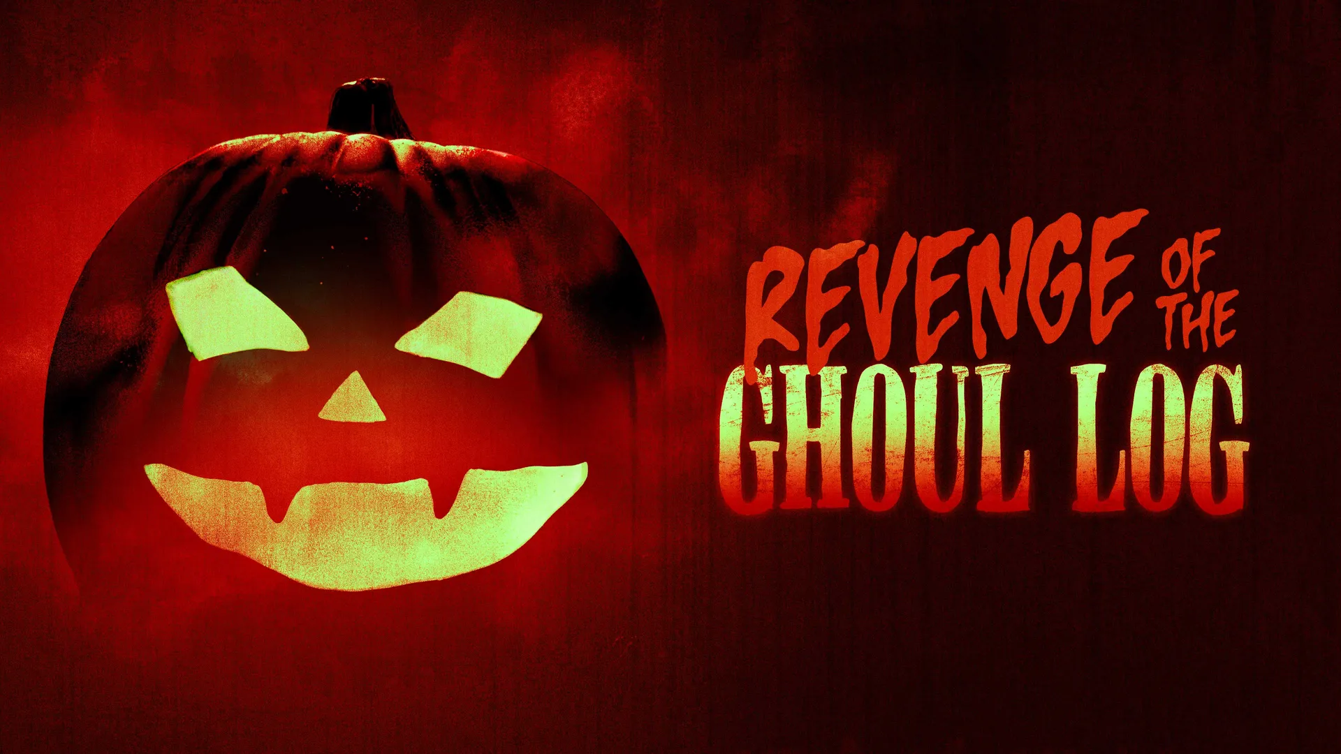 Revenge of the Ghoul Log
