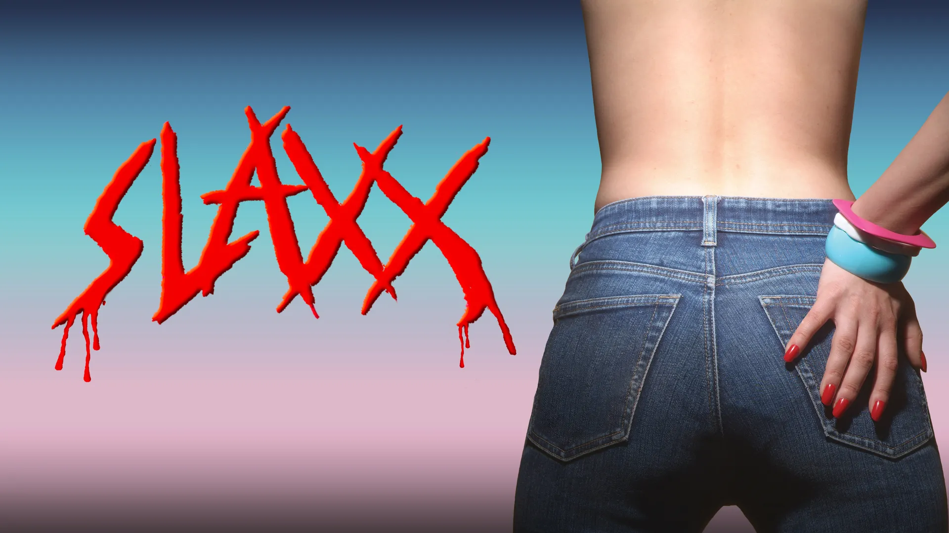 SLAXX