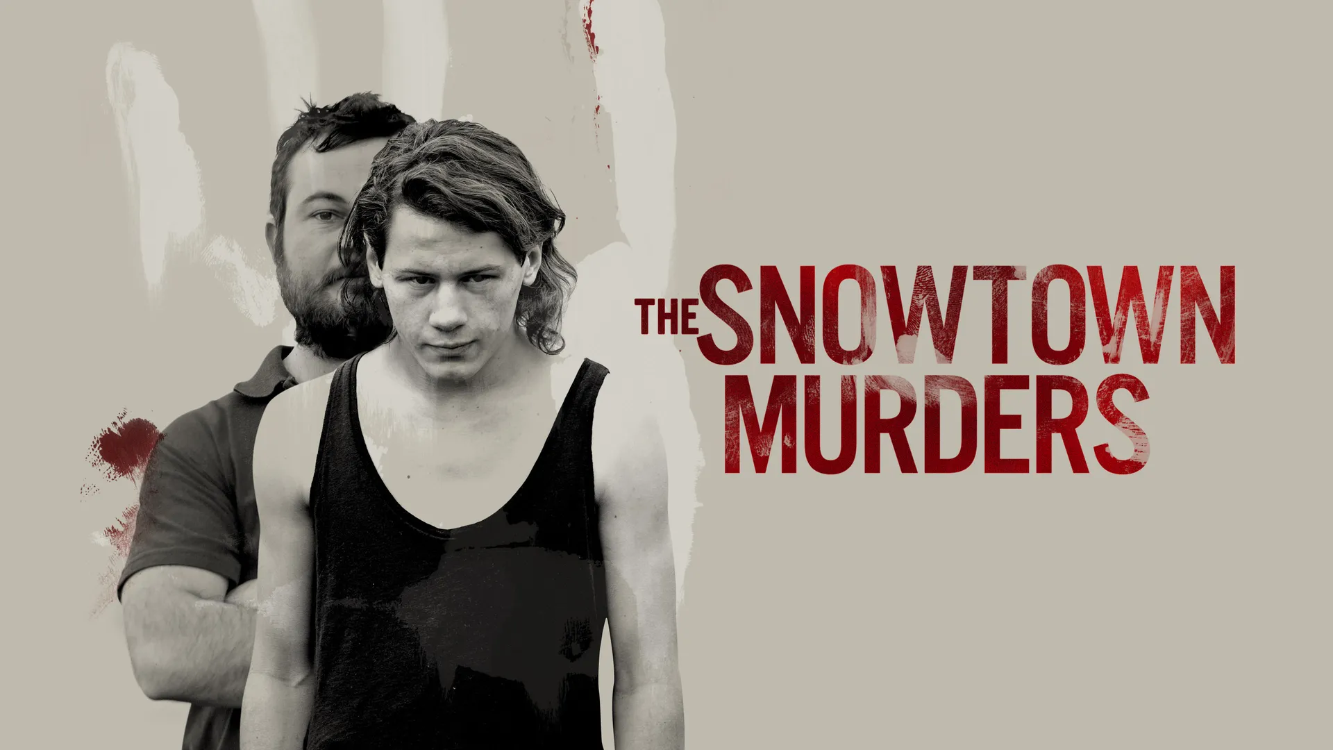 The Snowtown Murders