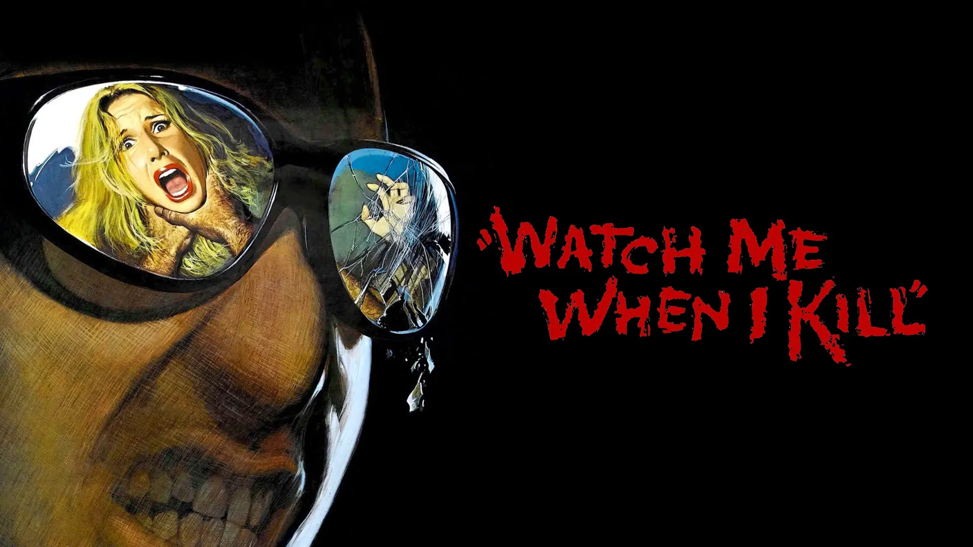 Watch Me When I Kill